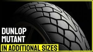Motorcycle tire Dunlop Mutant available in additional sizes