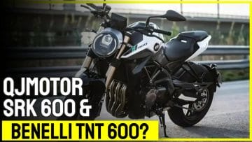 QJMotors SRK 600 und Benelli TNT 600