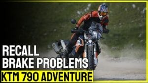 Recall – Brake problems on KTM 790 Adventure.