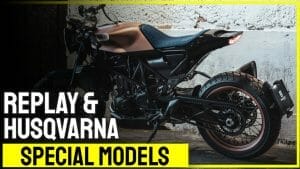 Special models from Husqvarna and Replay